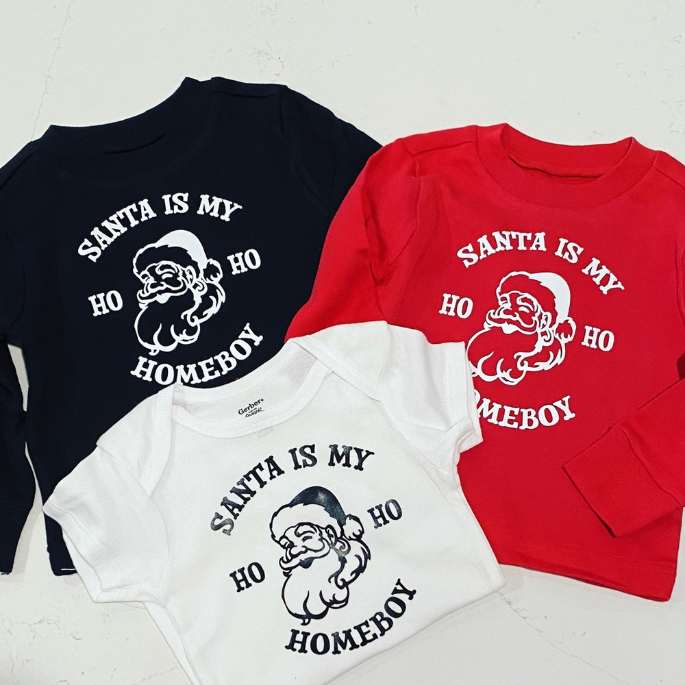 Santa is my Ho Ho Home Boy Onesie